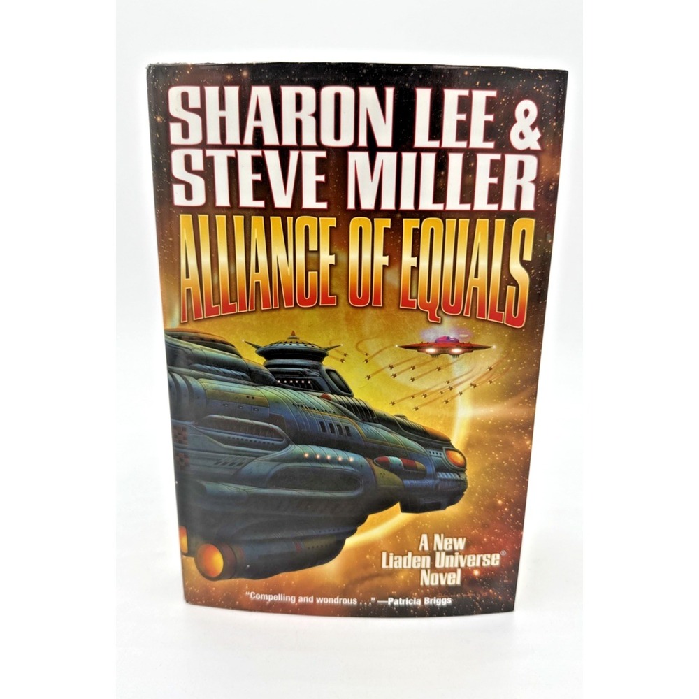 Alliance of Equals: Liaden Universe Lee Miller HCDJ 2016